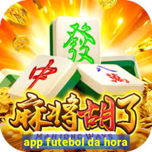 app futebol da hora